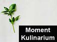 Moment - Kulinarium