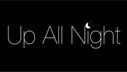 Logo von Up All Night