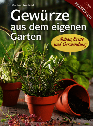 Gewürze aus dem eigenen Garten