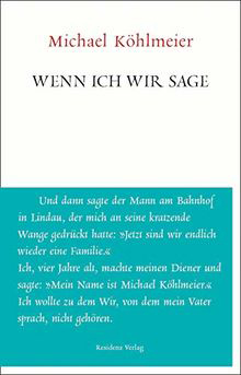 Michael Köhlmeier – Wenn ich wir sage