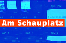 Infos über "Am Schauplatz"