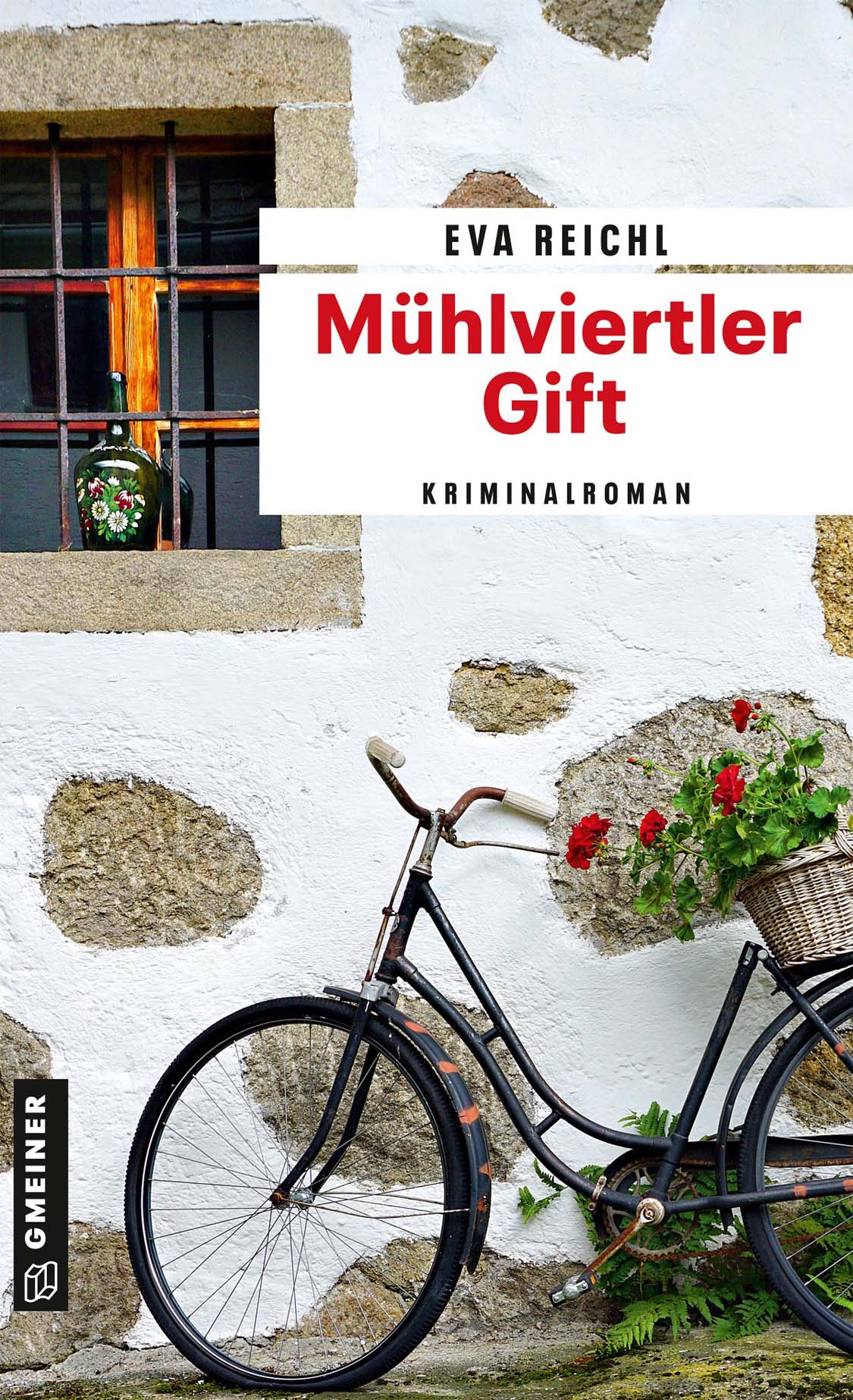 Neu: Mühlviertler Gift von Eva Reichl