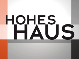 Politik am Sonntag: Hohes Haus