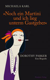 Buch | Noch ein Martini und ich lieg unterm Gastgeber