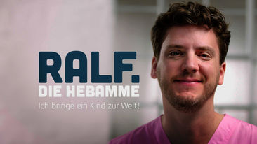 Ralf, die Hebamme