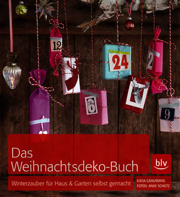 Das Weihnachtsdeko-Buch