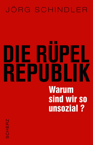 Die Rüpel-Republik