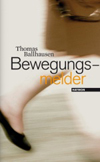 Buch: Thomas Ballhausen: Bewegungsmelder 