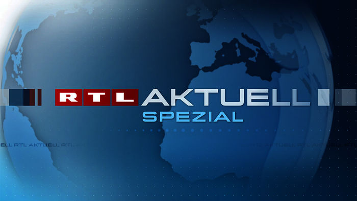 RTL Aktuell Spezial. Bild. Sender / TVNOW