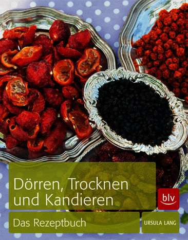 Dörren, Trocknen und Kandieren