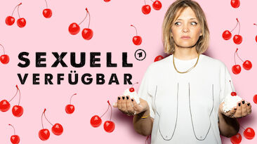 Serien-Premiere: Sexuell verfügbar