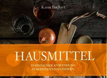 Karin Buchart - Hausmittel