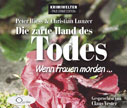 Hörbuch | Die zarte Hand des Todes