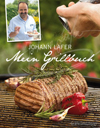 Buch | Johann Lafer: Mein Grillbuch