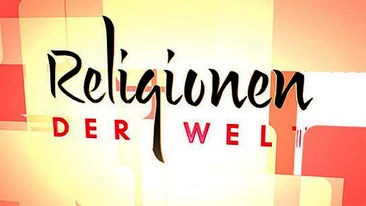Samstag: Religionen der Welt