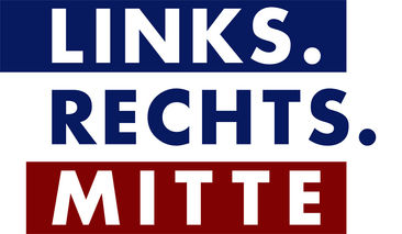 Sonntag: Links. Rechts. Mitte - Duell der Meinungsmacher