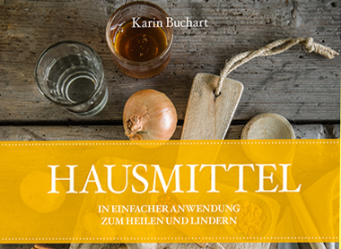 Karin Buchart - Hausmittel