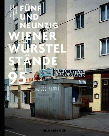 Fünfundneunzig Wiener Würstelstände