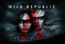 Neue Miniserie: Wild Republic